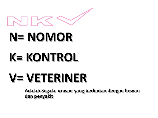 BIMTEK PRA-NOMOR KONTROL VETERINER (PRA-NKV) DAN PEMBINAAN NKV PADA UNIT USAHA TAHUN 2018