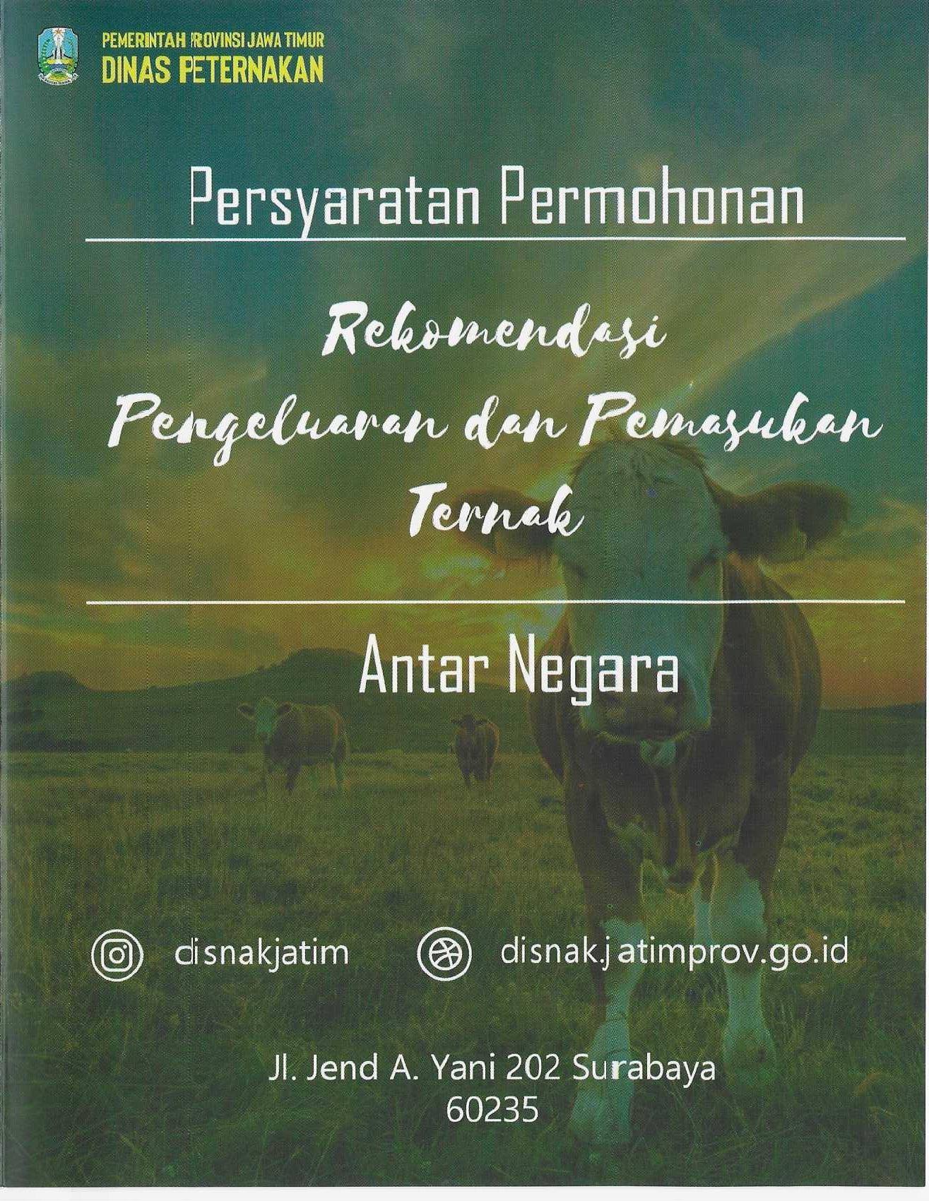 Persyaratan Permohonan Rekomendasi Pengeluaran dan Pemasukan Ternak Antar Negara