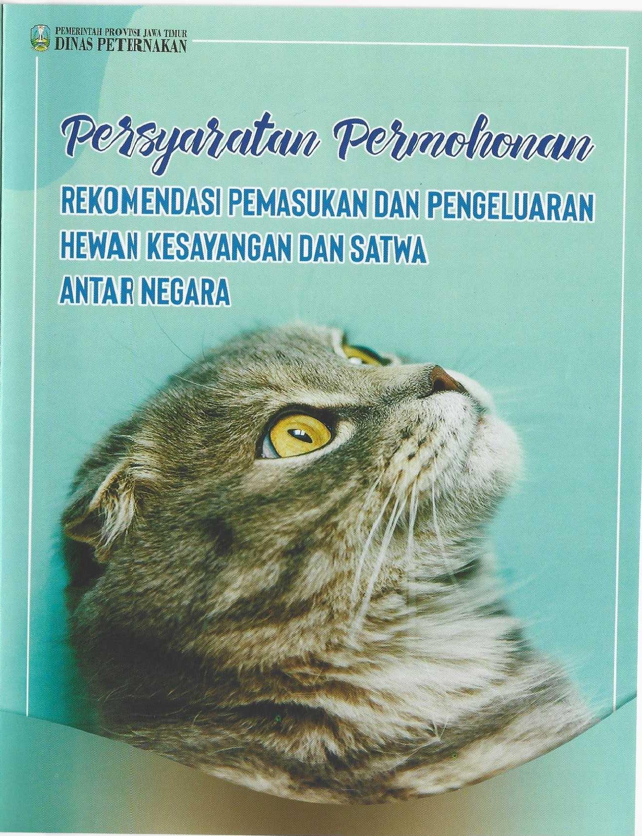 Persyaratan Izin Pengeluaran dan Pemasukn Hewan Antar Negara