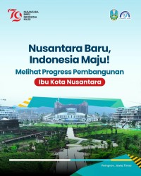 Progress Pembangunan Ibu Kota Nusantara