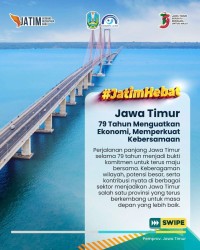 Jatim sebagai provinsi yang hebat dan terus berinovasi