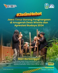 Jawa Timur Borong Penghargaan Pariwisata dan Budaya 2024!