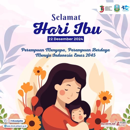 Selamat Memperingati Hari Ibu 22 Desember 2024