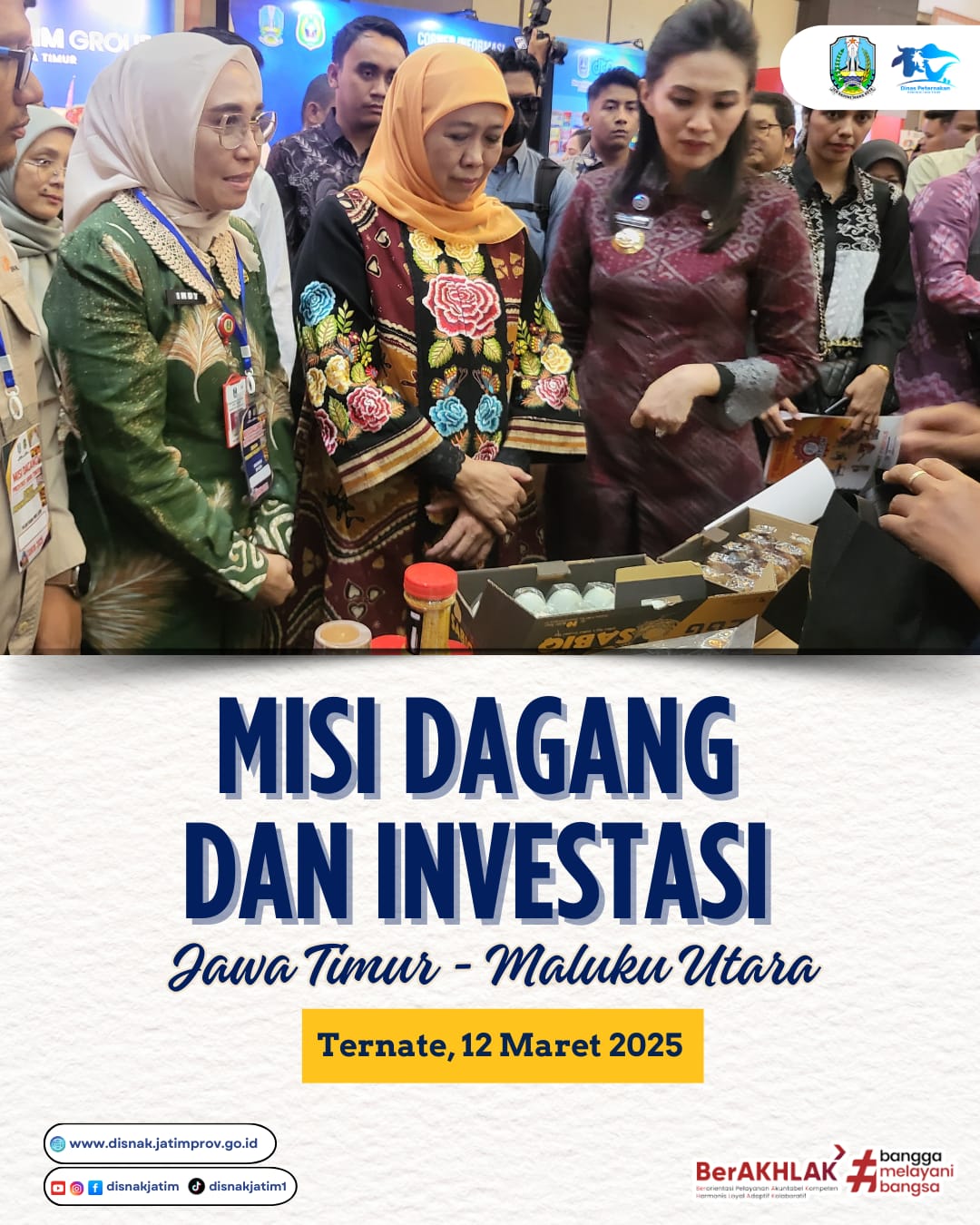 Misi Dagang dan Investasi Jawa Timur - Maluku Utara